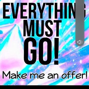 MAKE ME OFFERS ALL MUST GO!!